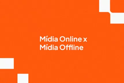 Mídia Online x Mídia Offline