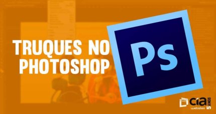 Truques do Photoshop que você PRECISA conhecer