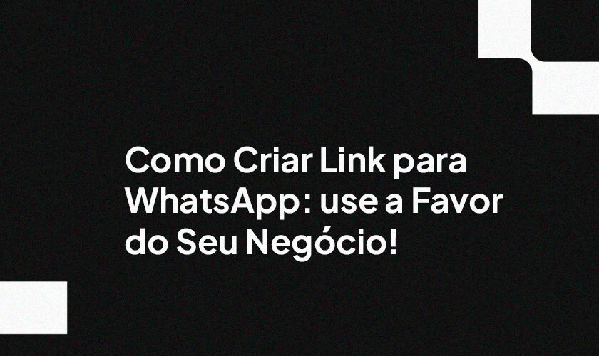 Use O Link Para Whatsapp A Favor Do Seu Negócio 2930