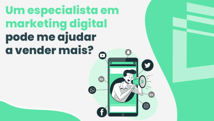 Um especialista em marketing digital pode me ajudar a vender mais?