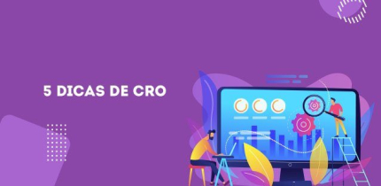 5 Dicas de CRO