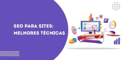 SEO para sites – Melhores Técnicas de SEO